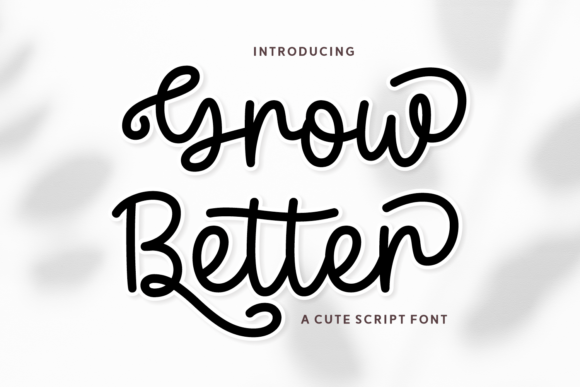 Grow Better Font - Featured Image