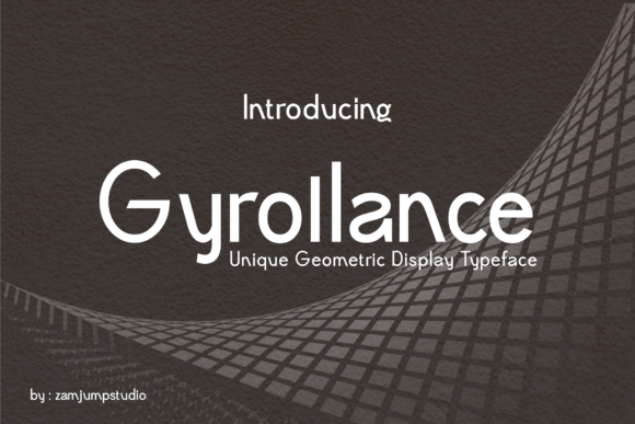 Gyrollance Font - Featured Image