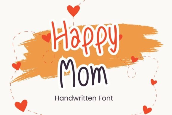 Happy Mom Font - Featured Image
