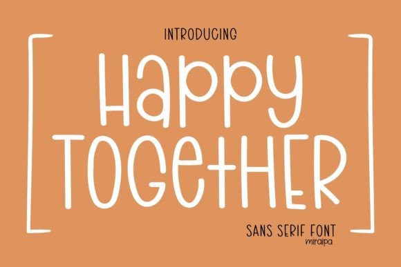 Happy Together Font - Featured Image