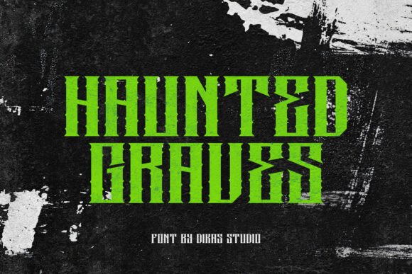 Haunted Graves Font - Featured Image