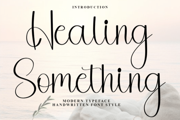 Healing Something Font - Featured Image