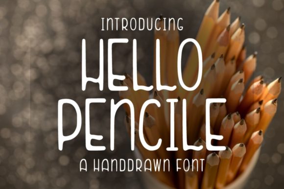 Hello Pencile Font - Featured Image
