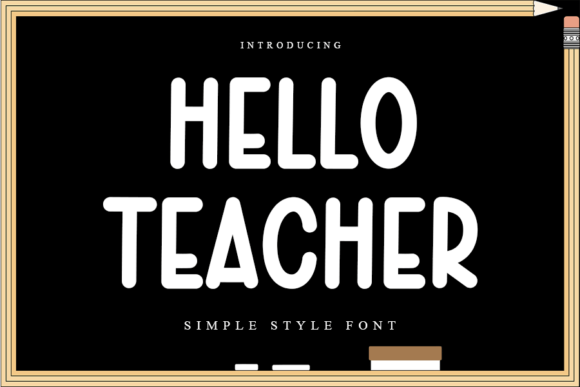 Hello Teacher Font - Featured Image