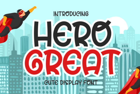 Hero Great Font - Featured Image