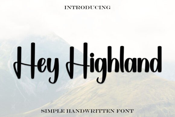 Hey Highland Font - Featured Image
