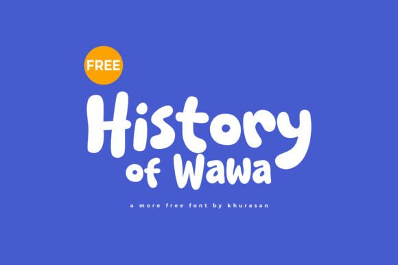 History of Wawa Font - Featured Image