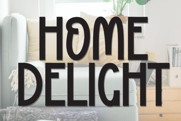Home Delight Font - Featured Image