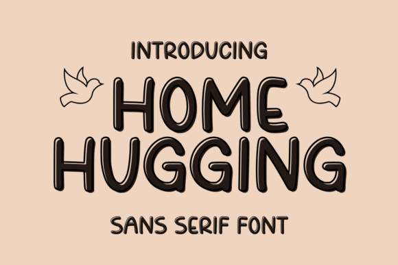 Home Hugging Font - Featured Image