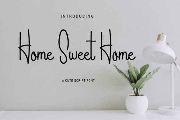 Home Sweet Home Font - Featured Image