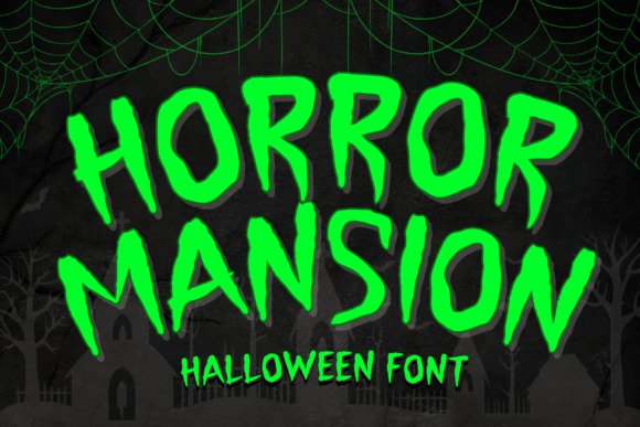 Horror Mansion Font - Featured Image