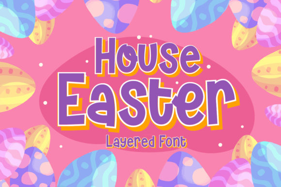 House Easter Font - Featured Image
