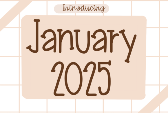 January 2025 Font - Featured Image