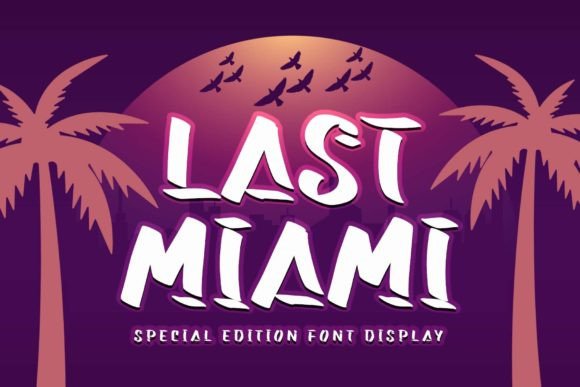 Last Miami Font - Featured Image