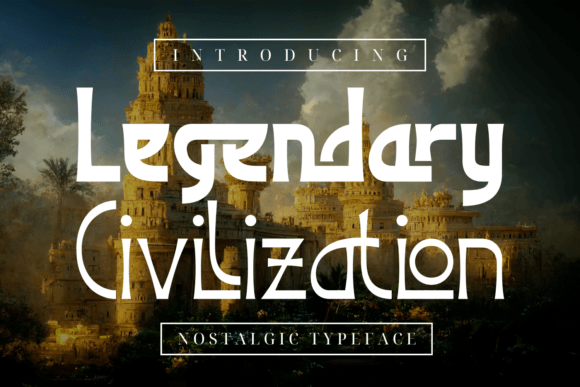 Legendary Civilization Font - Featured Image