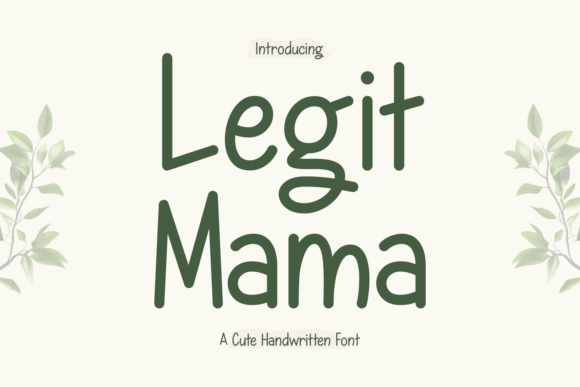 Legit Mama Font - Featured Image
