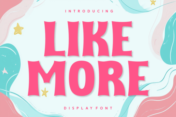 Like More Font - Featured Image