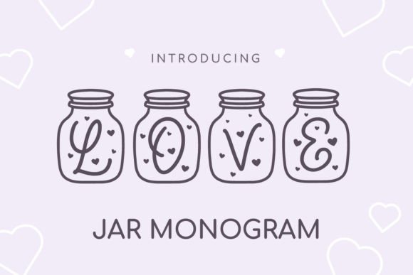 Love Jar Monogram Font - Featured Image