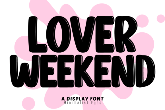Lover Weekend Font - Featured Image