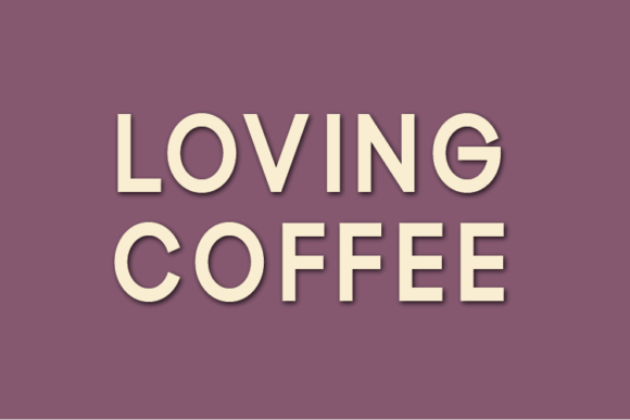 Loving Coffee Font Font - Featured Image