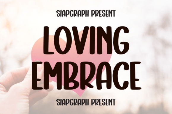 Loving Embrace Font - Featured Image
