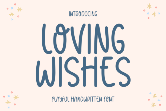 Loving Wishes Font - Featured Image