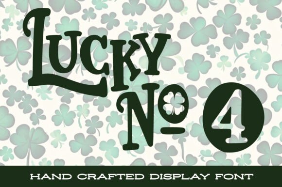 Lucky No. 4 Font - Featured Image