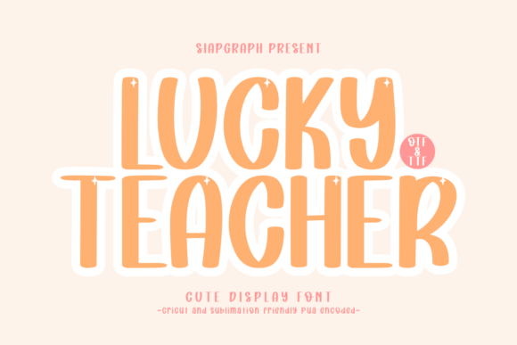 Lucky Teacher Font - Featured Image