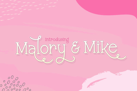 Malory and Mike Font - Featured Image