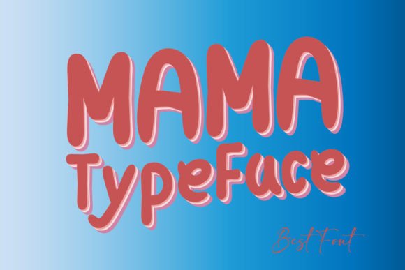 Mama Typeface Font - Featured Image