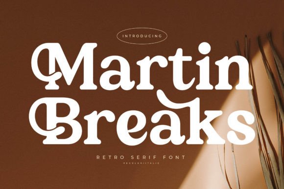 Martin Breaks Font - Featured Image