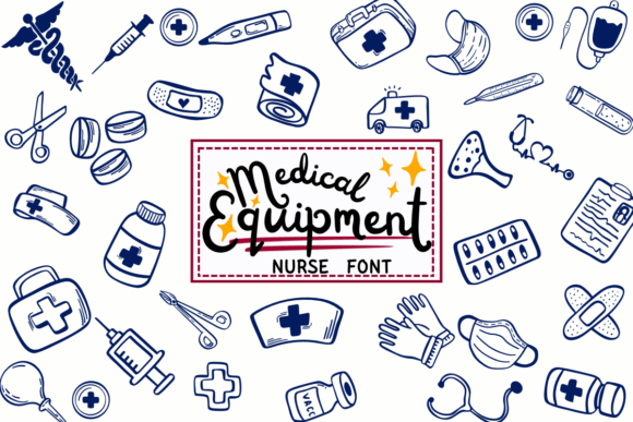 Medical Equipment Nurse Font - Featured Image
