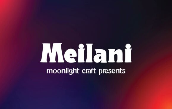 Meilani Font - Featured Image