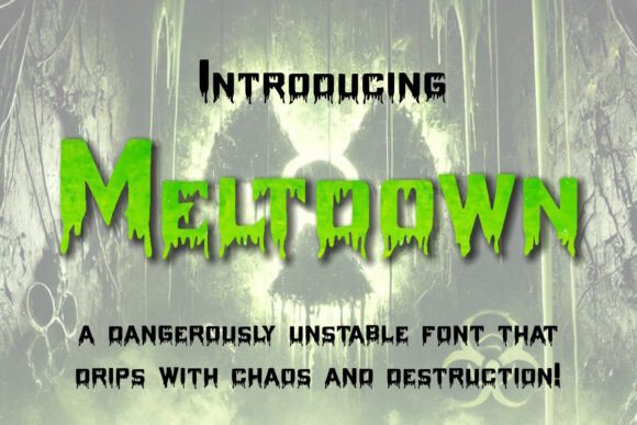 Meltdown Font - Featured Image