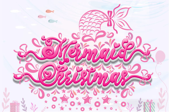 Mermaid Christmas Font - Featured Image