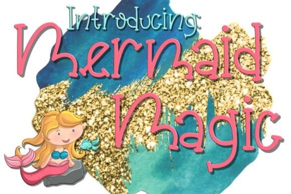 Mermaid Magic Font - Featured Image