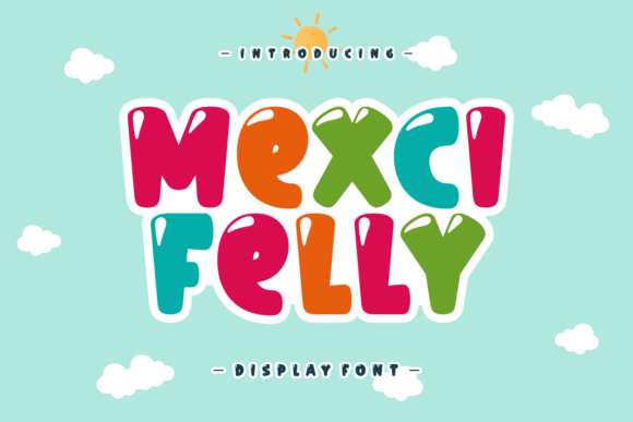 Mexci Felly Font - Featured Image