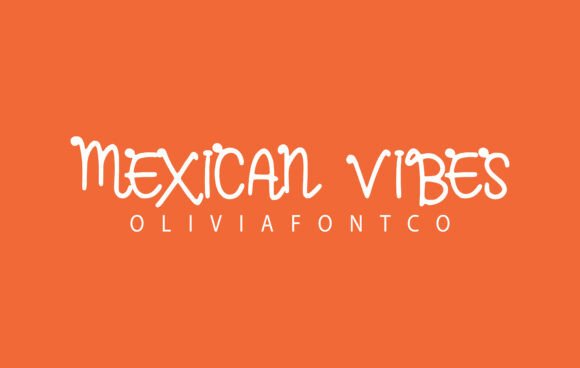 Mexican Vibes Font - Featured Image