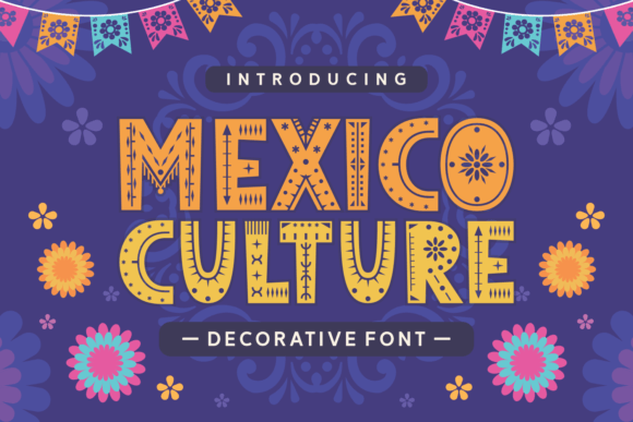 Mexico Culture Font - Featured Image