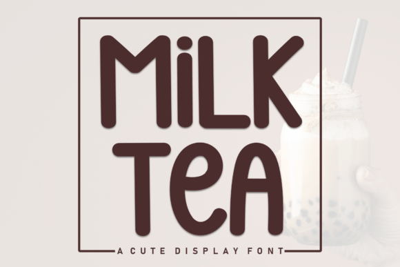 Milk Tea Font - Featured Image