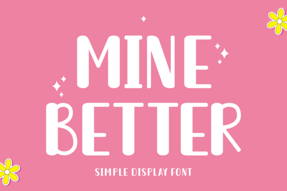 Mine Better Font - Featured Image