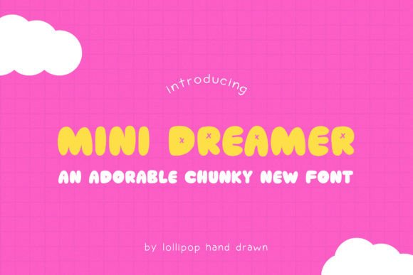 Mini Dreamer Font - Featured Image
