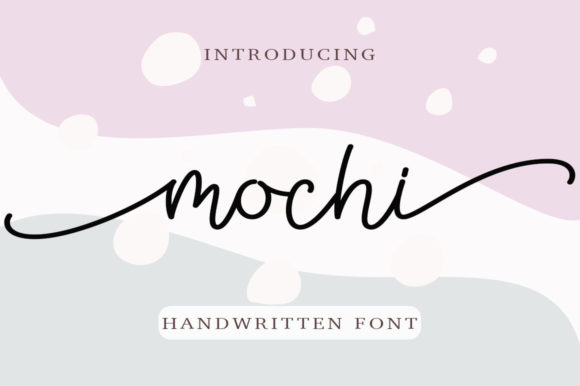 Mochi Font - Featured Image