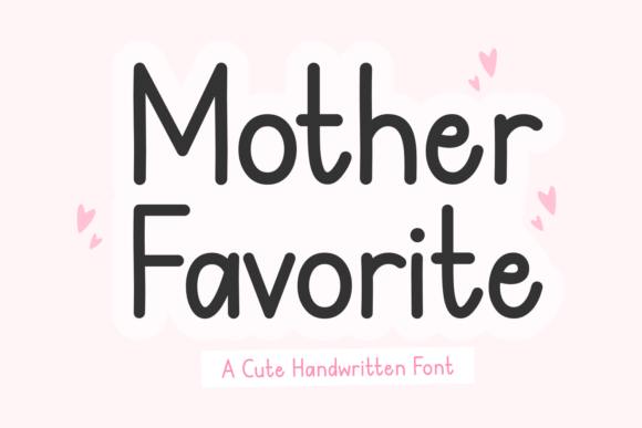 Mother Favorite Font - Featured Image