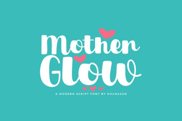 Mother Glow Font - Featured Image