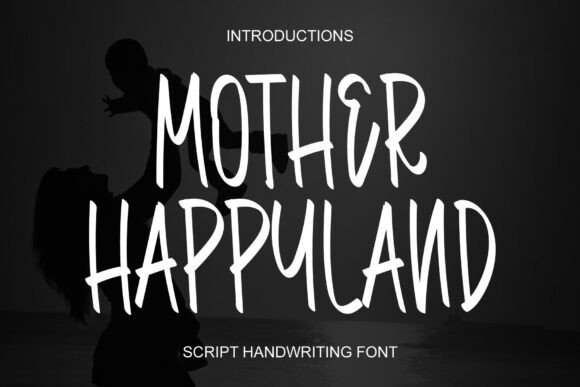 Mother Happyland Font - Featured Image