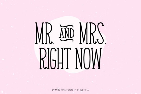 Mr. & Mrs. Right Now Font - Featured Image