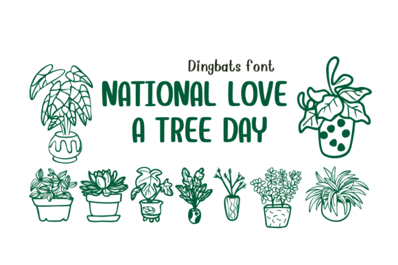 National Love a Tree Day Font - Featured Image