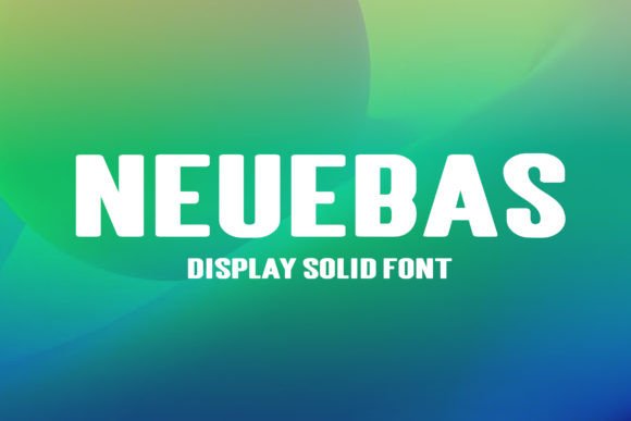 Neubas Font - Featured Image