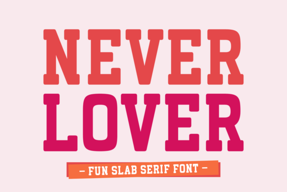 Never Lover Font - Featured Image
